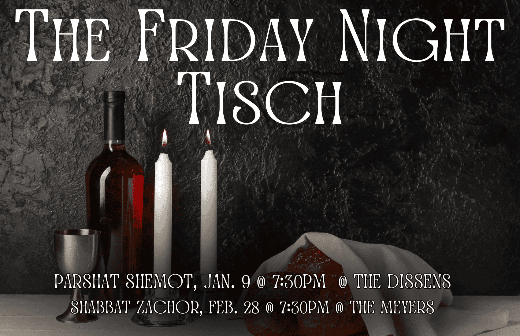 The Friday Night Tisch