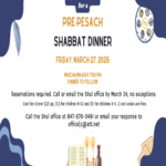 Pre-Pesach Shabbat Dinner