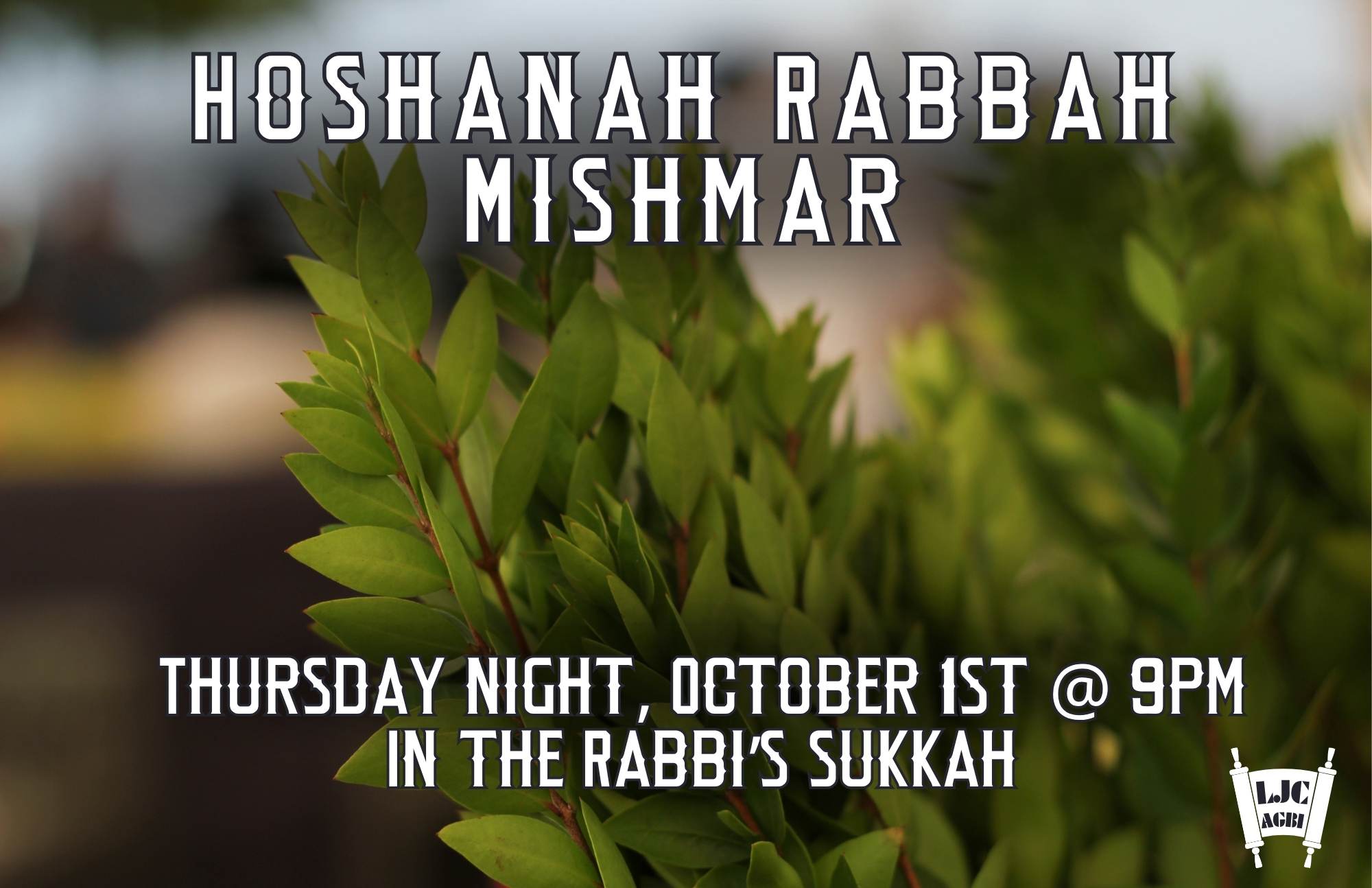 Hoshana Rabbah Mishmar